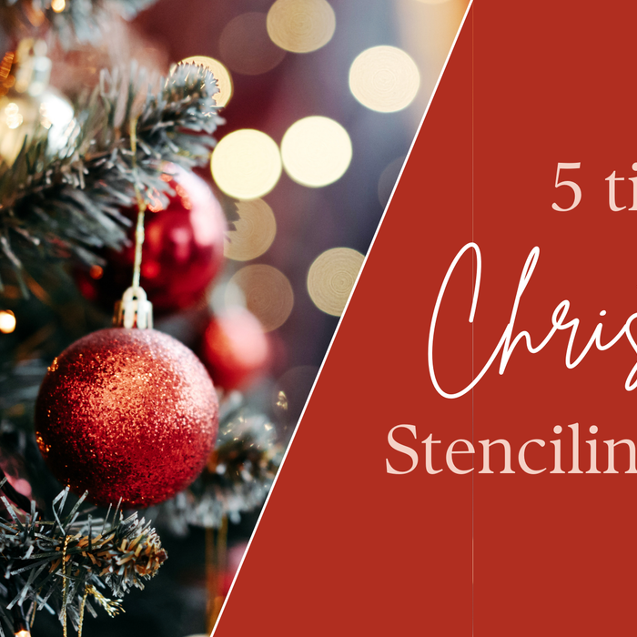 5 Tips For This Holiday Season with DIY Christmas Stenciling