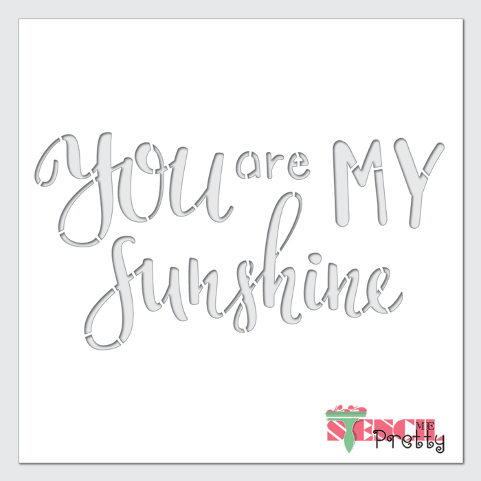 You Are My Sunshine Calligraphy