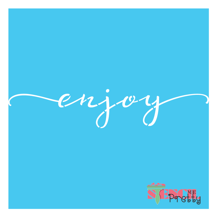 enjoy stencil
