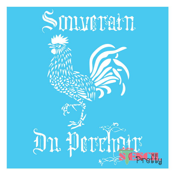 Souverain du Perchoir stencil