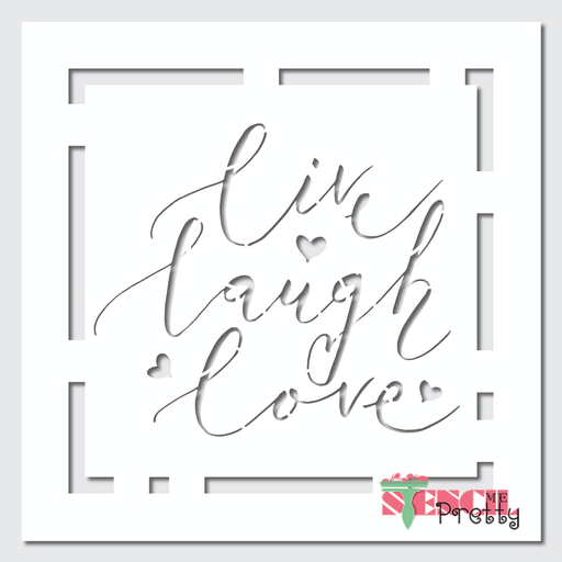 live laugh love stencil