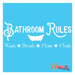 bathroom rules stencil