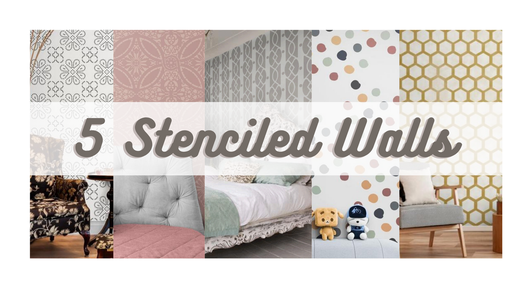 5 Quick & Easy Wall Stencils!