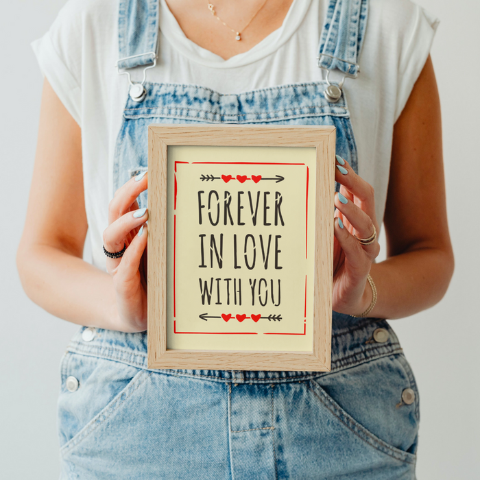 Forever In Love With You Valentines Sign