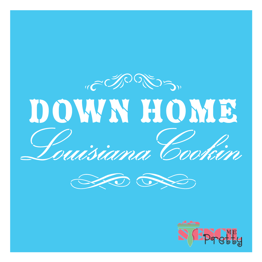 down home stencil
