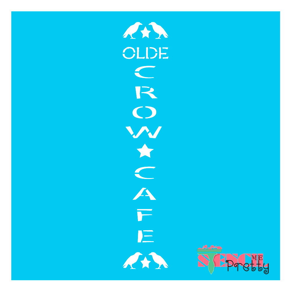 Old Crow Cafe Stencil Primitive Country Decor — Stencil Me Pretty