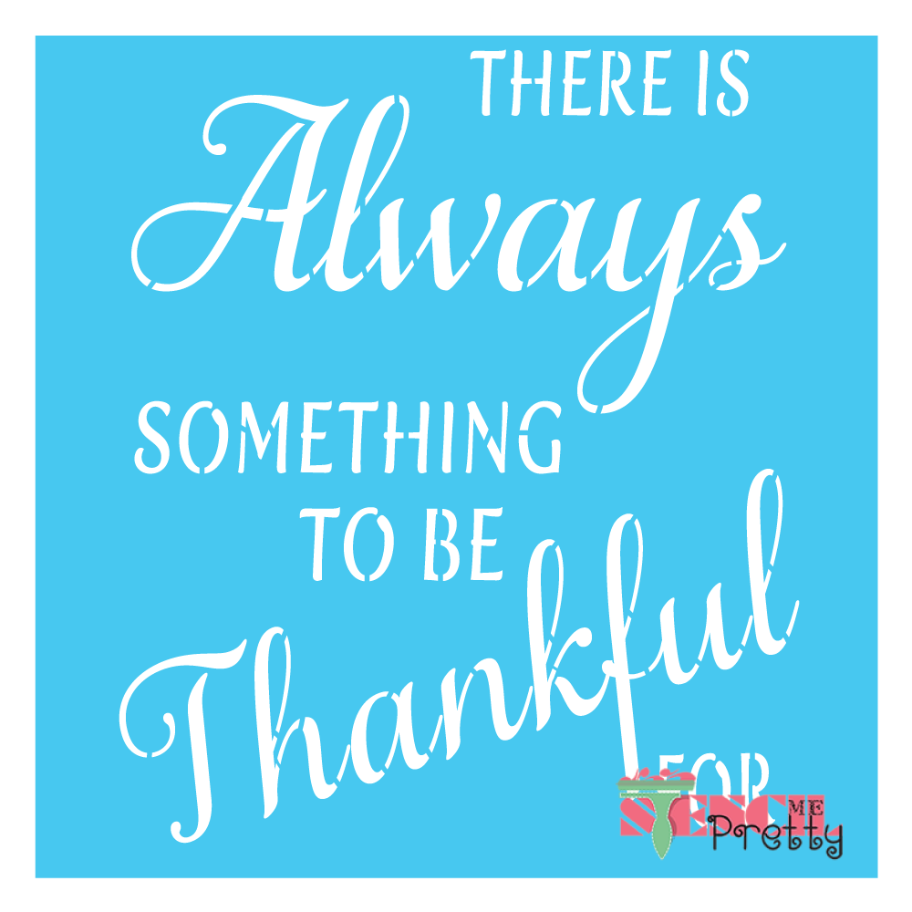 always thankful stencil