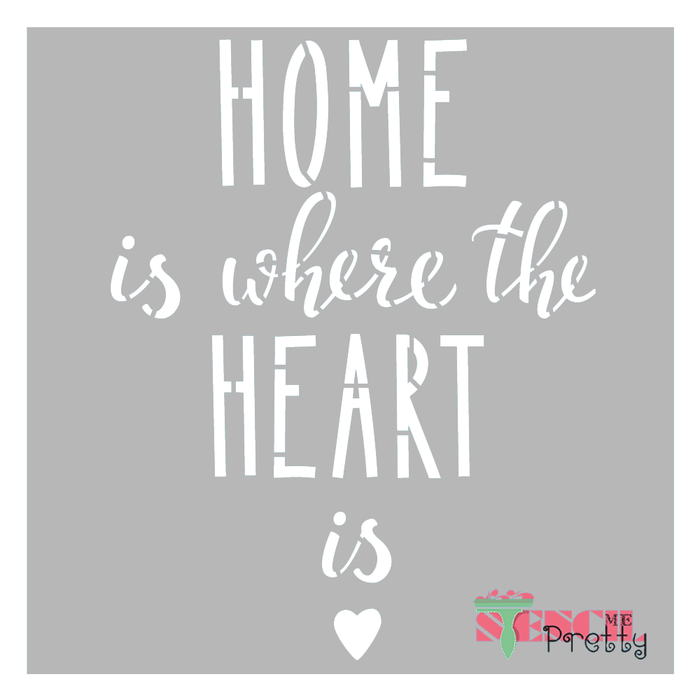 Home is Where the Heart Is Word Art Stencil — Stencil Me Pretty Home is Where the Heart Is Word Art Stencil — Stencil Me Pretty