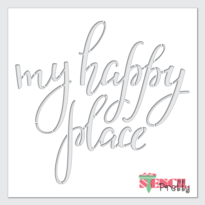 happy place calligraphy stencil