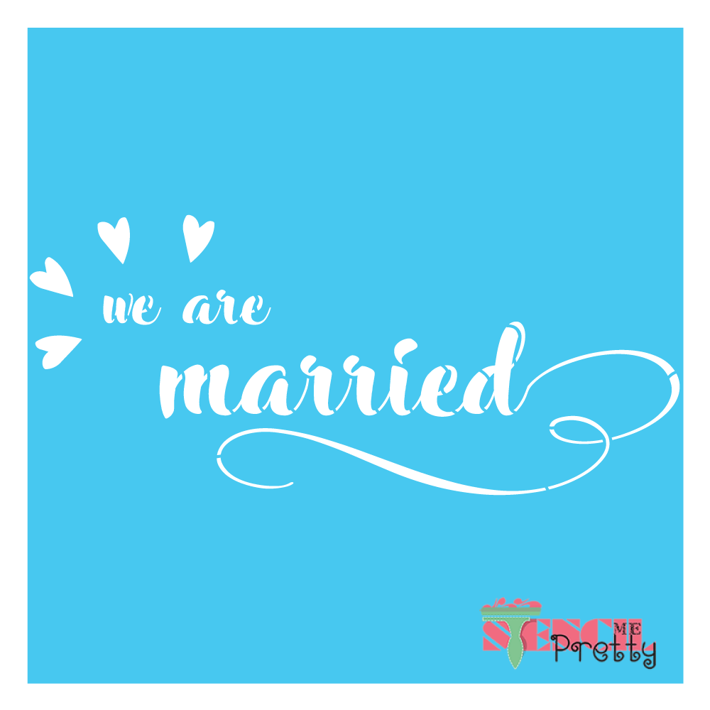 we are married stencil