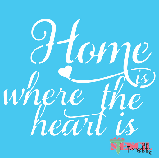 home is where the heart is stencil