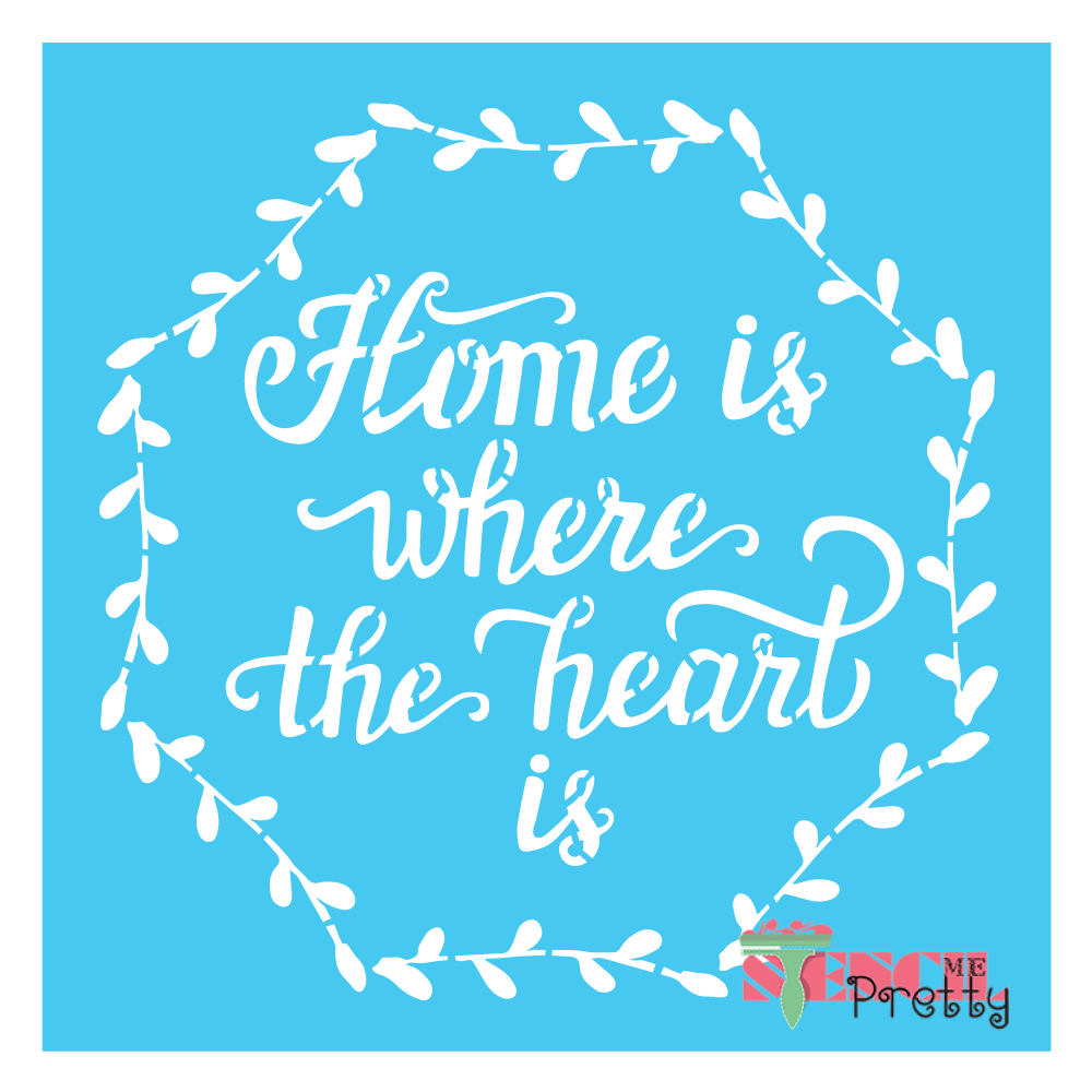 home is where the heart is stencil
