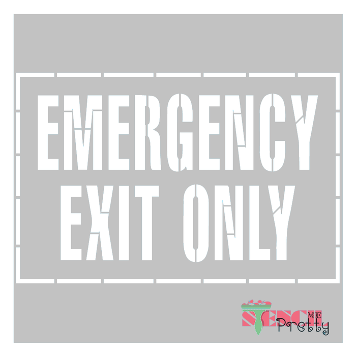 emergency exit only stencil