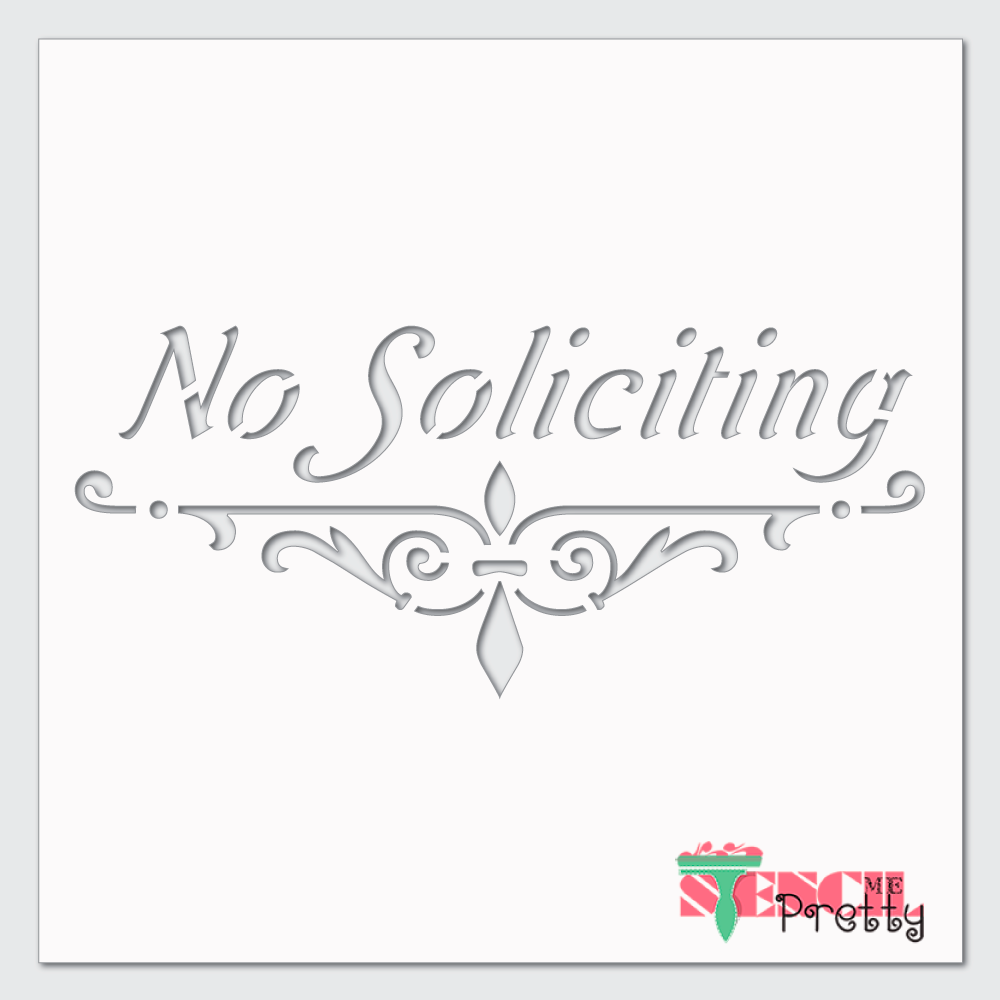 no soliciting sign stencil