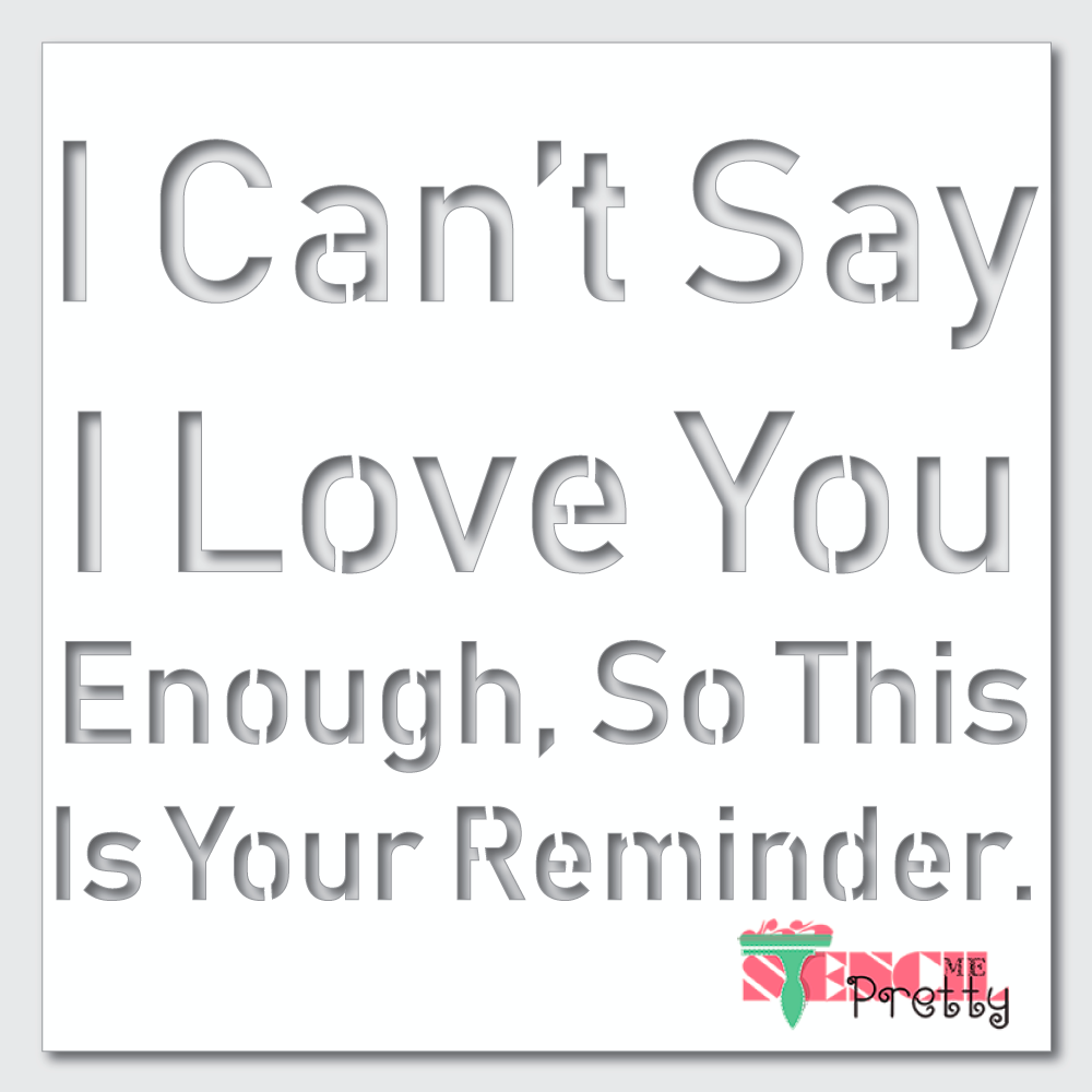 love reminder stencil