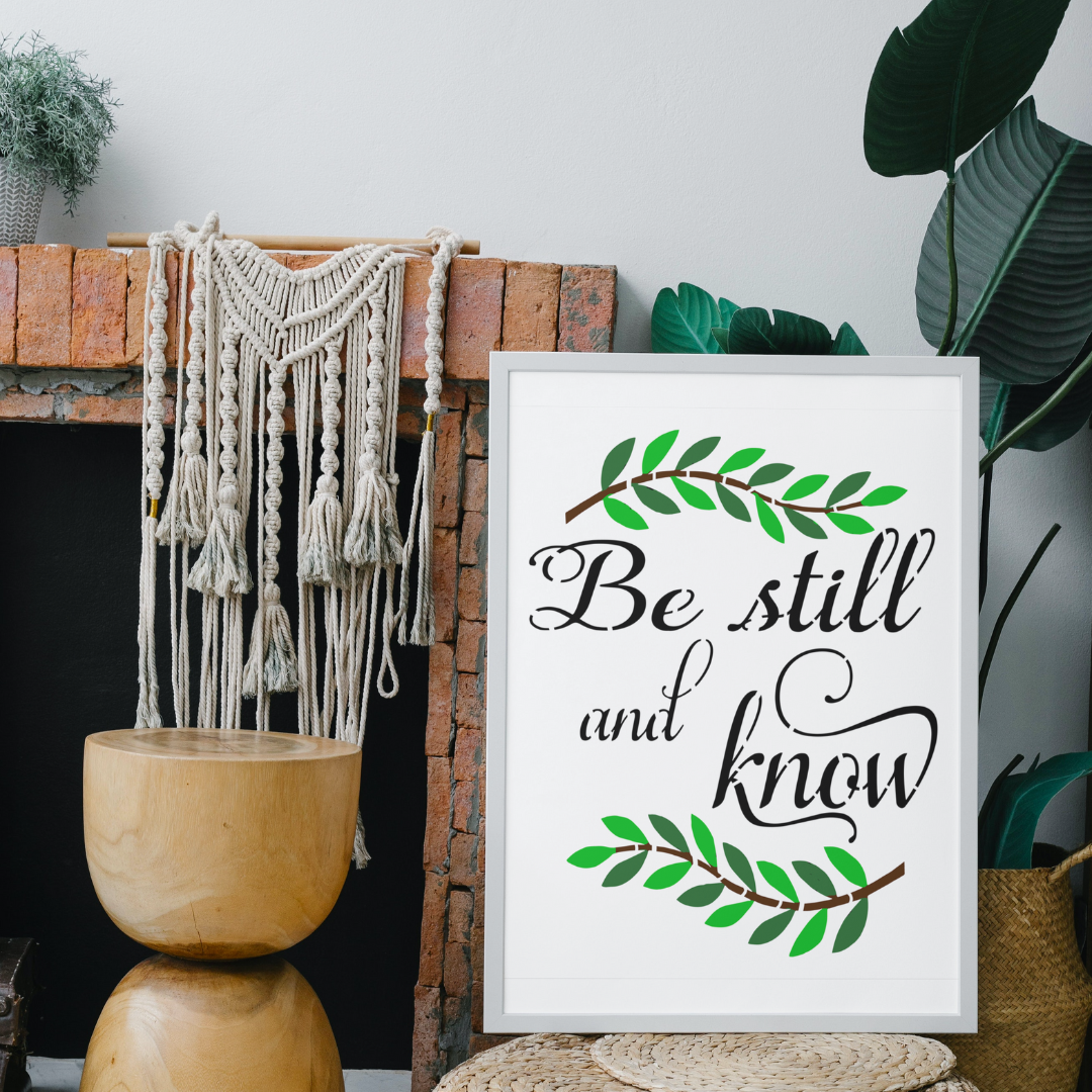 be still and know stencil